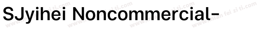 SJyihei Noncommercial字体转换
